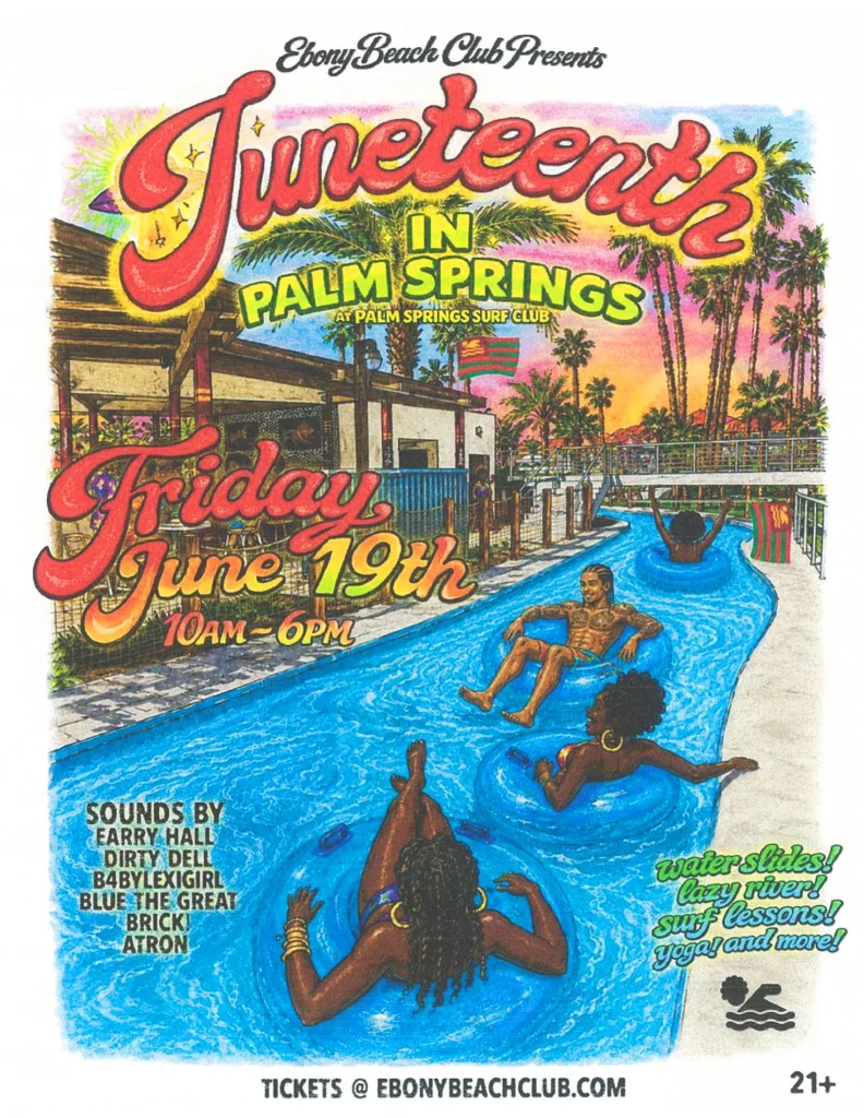Ebony Beach Club Juneteenth in Palm Springs flyer featuring DJ A-Tron at Palm Springs Surf Club on June 19, 2026.