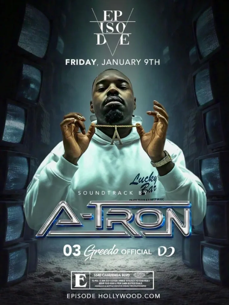 Episode Hollywood flyer for DJ A-Tron’s Friday night soundtrack on January 9, 2026, at 1640 Cahuenga Boulevard in Los Angeles.